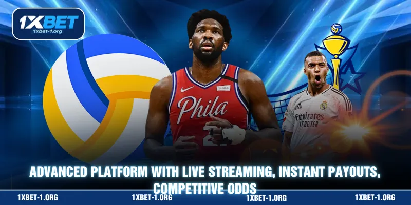Advanced platform with live streaming, instant payouts, competitive odds