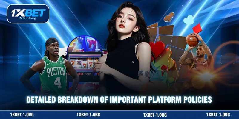 Detailed breakdown of important platform policies