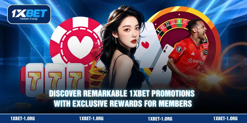 Discover remarkable 1XBET promotions with exclusive rewards for members