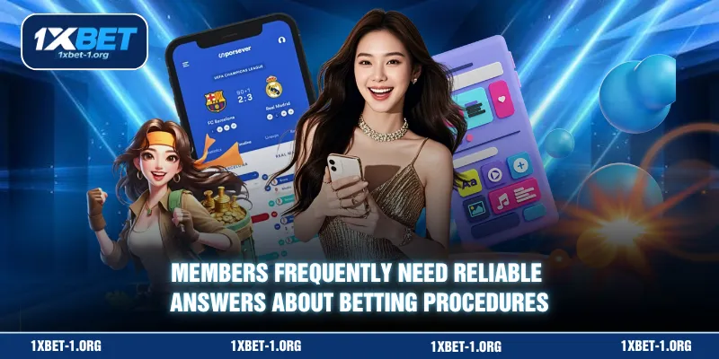 Members frequently need reliable answers about betting procedures